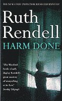 Ruth Rendell - Harm Done, Häftad
