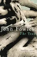John Fowles - Tree, Häftad