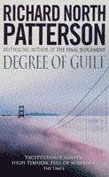 Richard North Patterson - Degree Of Guilt, Häftad