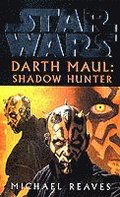 Star Wars: Darth Maul Shadow Hunter