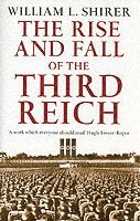 William L Shirer - Rise And Fall Of The Third Reich, Häftad