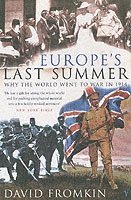 David Fromkin - Europe's Last Summer, Häftad