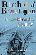 In Watermelon Sugar