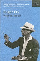 Roger Fry by Virginia Woolf