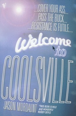 Jason Mordaunt - Welcome To Coolsville, Häftad