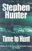 Time To Hunt
