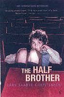Lars Saabye Christensen - Half Brother, Häftad