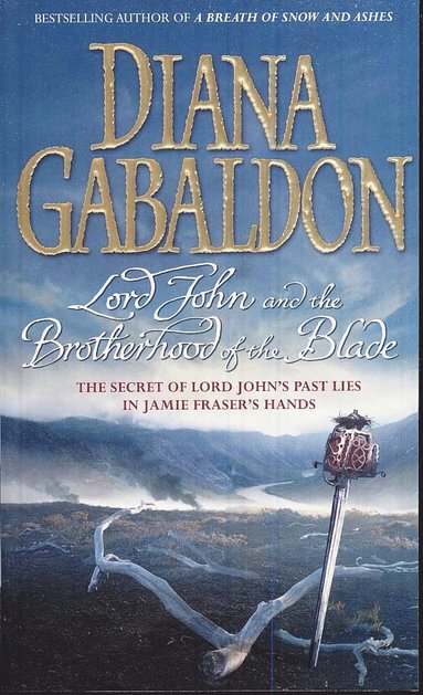 Lord John and the Brotherhood of the Blade av Diana Gabaldon