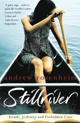 Andrew Rosenheim - Stillriver, Häftad