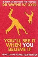 You'll See It When You Believe It