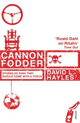 Cannon Fodder av David L Hayles