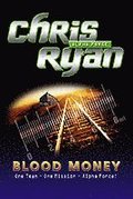Alpha Force: Blood Money