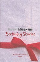 Haruki Murakami - Birthday Stories, Häftad