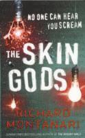 Richard Montanari - Skin Gods, Häftad