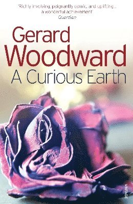 Gerard Woodward - Curious Earth, Häftad. Tillgänglighet: Lägg i varukorg