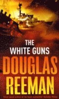 Douglas Reeman - White Guns, Häftad