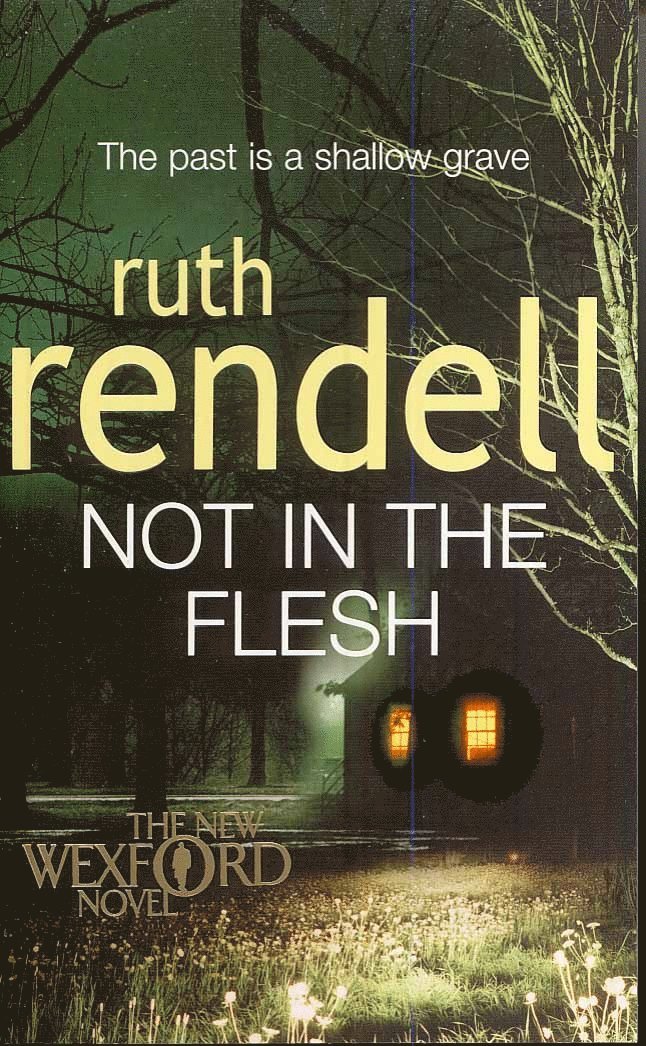 Ruth Rendell - Not in the Flesh, Häftad