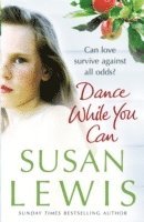 Susan Lewis - Dance While You Can, Häftad