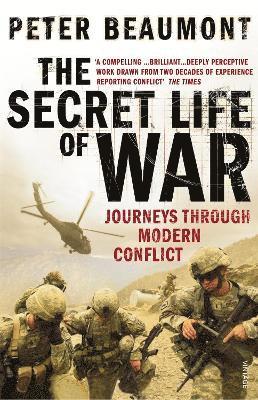 Peter Beaumont - Secret Life of War, Häftad
