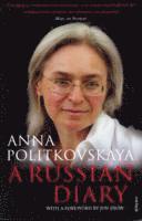 Anna Politkovskaya - Russian Diary, Häftad. Tillgänglighet: Lägg i varukorg