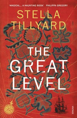 Great Level by Stella Tillyard