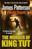 James Patterson - Murder of King Tut, Häftad
