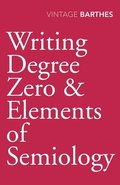 Writing Degree Zero & Elements of Semiology