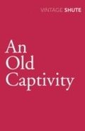 Old Captivity