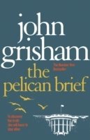 John Grisham - Pelican Brief, Häftad