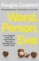 Douglas Coupland - Worst. Person. Ever., Häftad