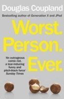 Worst. Person. Ever. av Douglas Coupland
