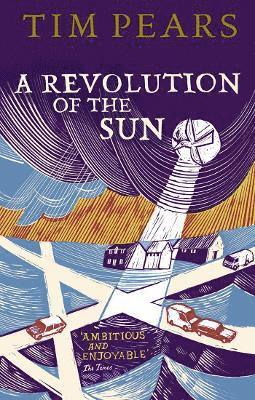 Tim Pears - Revolution Of The Sun, Häftad. Tillgänglighet: Lägg i varukorg