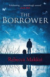 Rebecca Makkai - Borrower, Häftad