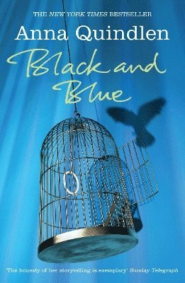 Anna Quindlen - Black And Blue, Häftad
