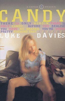 Luke Davies - Candy, Häftad