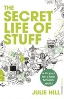 The Secret Life of Stuff