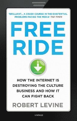 Free Ride av Robert Levine