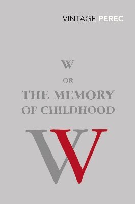 W or The Memory of Childhood av Georges Perec
