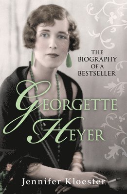 Jennifer Kloester - Georgette Heyer Biography, Häftad