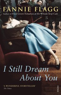 I Still Dream About You