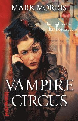 Mark Morris - Vampire Circus, Häftad