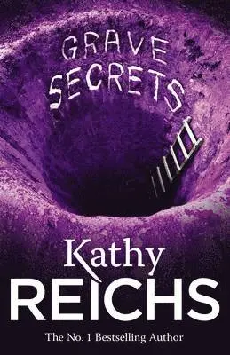 Kathy Reichs - Grave Secrets, Häftad