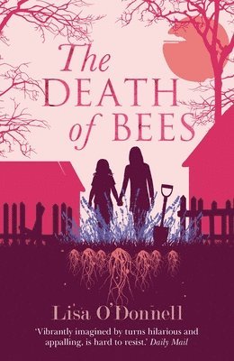 Lisa O'Donnell - Death of Bees, Häftad