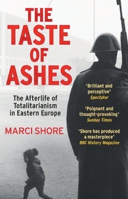 Marci Shore - Taste of Ashes, Häftad