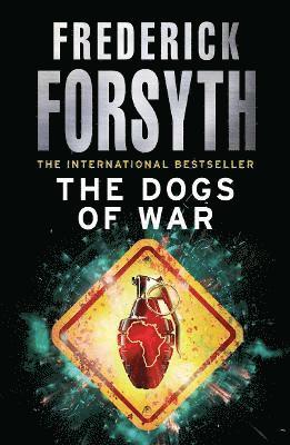 Frederick Forsyth - Dogs Of War, Häftad