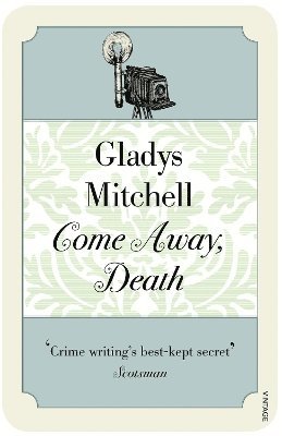 Gladys Mitchell - Come Away, Death, Häftad