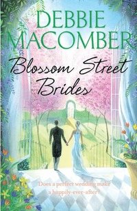 Blossom Street Brides