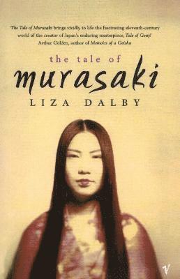 Liza Dalby - Tale Of Murasaki, Häftad