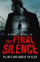 Stuart Neville - Final Silence, Häftad