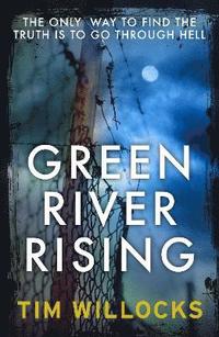 Green River Rising